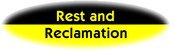 Rest and Reclamation